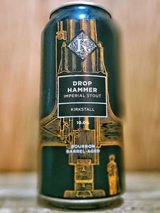 Kirkstall Brewery - Drop Hammer Bourbon Barrel Aged