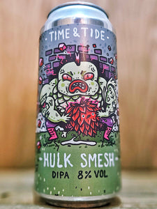 Time & Tide - Hulk Smesh