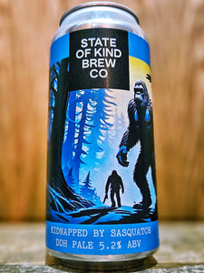 State Of Kind Brew Co - Kidnapped By Sasquatch