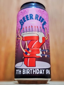 Beer Riff - 7th Birthday IPA