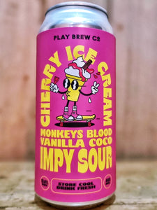 Play Brew - Cherry Ice Cream Monkeys Blood Vanilla Coco Impy Sour